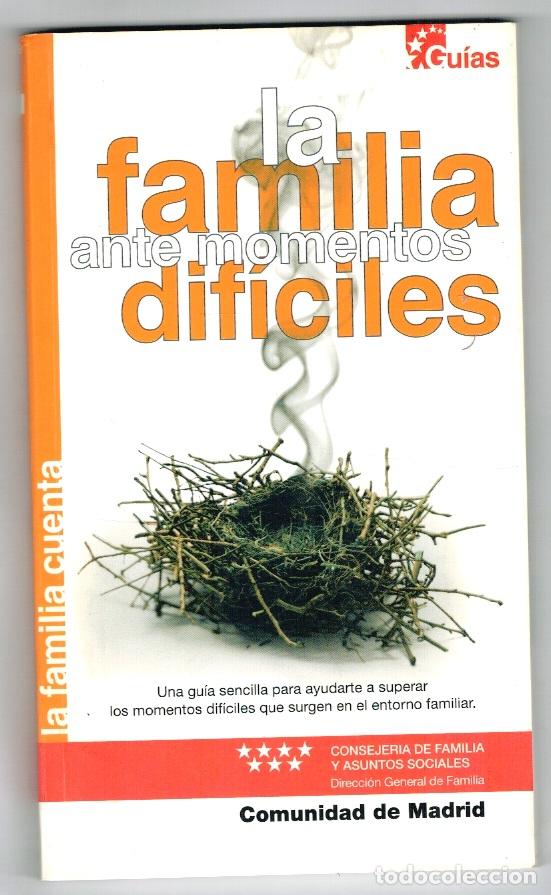 Libri di seconda mano: La familia ante momentos dif&iacute;ciles - vvaa