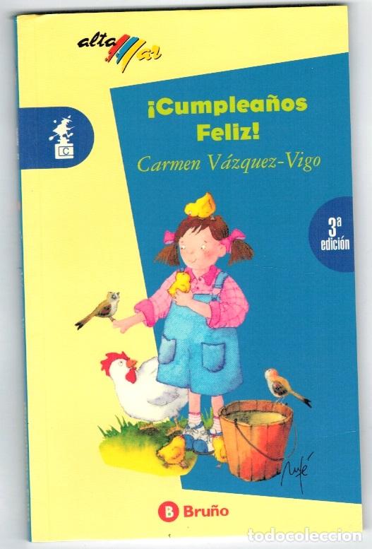 Libros: &iexcl;Cumplea&ntilde;os feliz! - Carmen V&aacute;zquez-Vigo - Foto 1