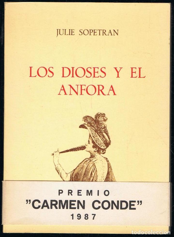 Libros: Sopetran. Julie - LOS DIOSES Y EL &Atilde;�NFORA. Poes&Atilde;&shy;a - Foto 1