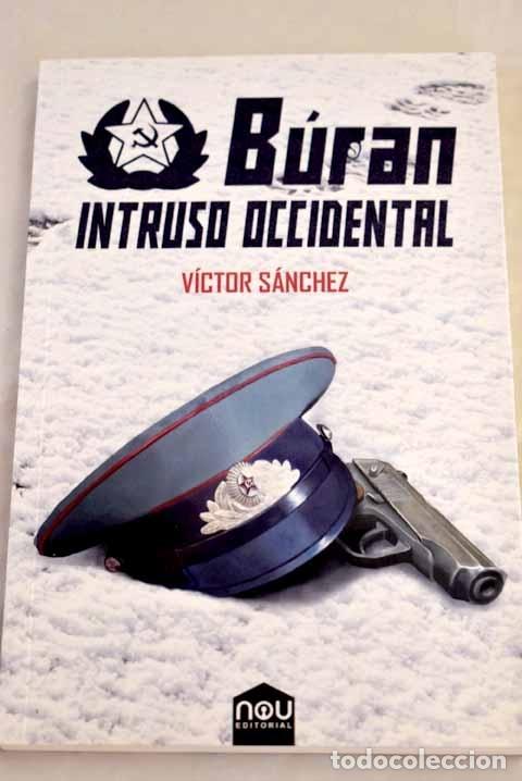 Libros: Intruso occidental.- S&aacute;nchez Gonz&aacute;lez, V&iacute;ctor - Foto 1
