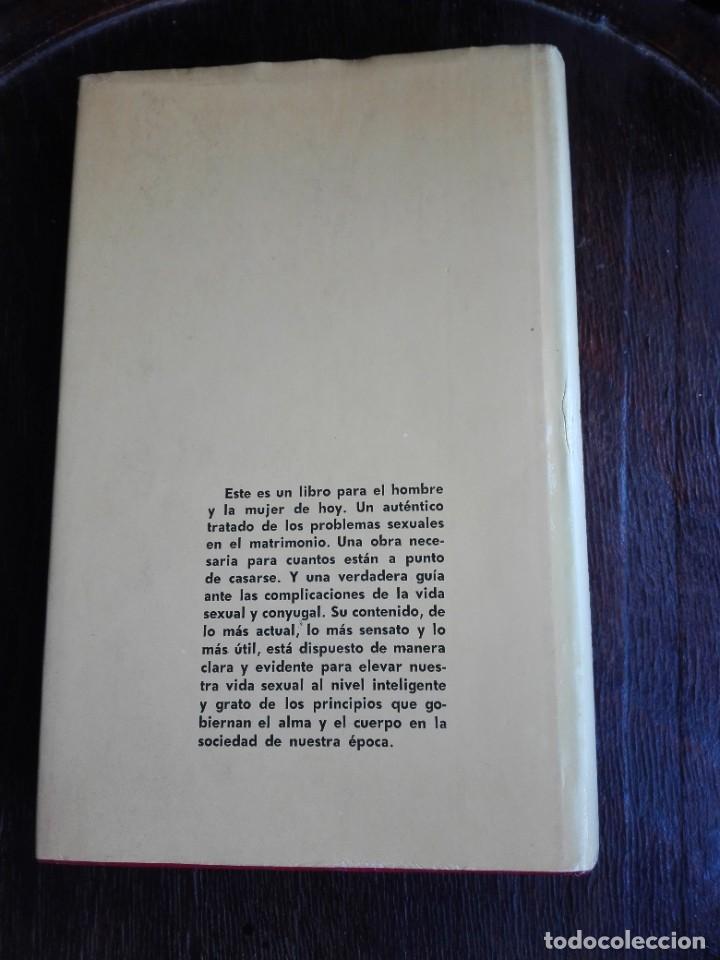 Libros: La sexualidad en el amor 1972 A&ntilde;o Internacional del Libro - Foto 4