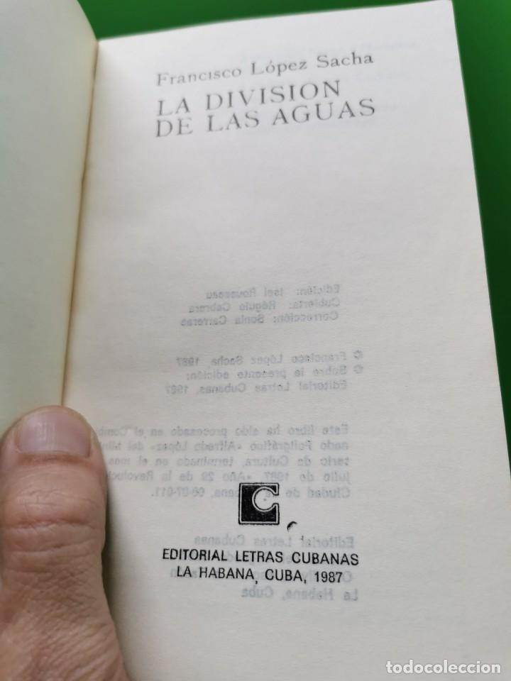 Libros: francisco lopez sacha la division de las aguas letras cubanas - Foto 3