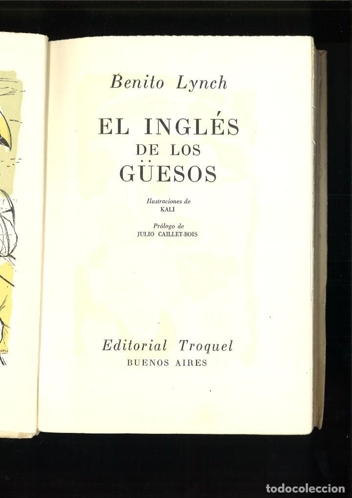 Libros: EL INGL&Eacute;S DE LOS G&Uuml;ESOS. Benito Lynch - Foto 2