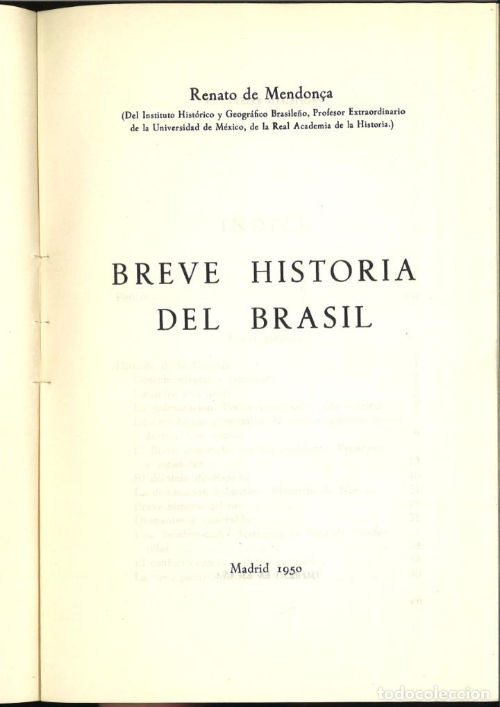 Libros: BREVE HISTORIA DEL BRASIL. Renato de Mendo&ccedil;a - Foto 2