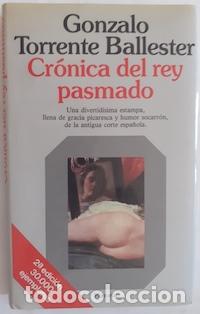 Libros: Cr&oacute;nica del rey pasmado - Gonzalo Torrente Ballester - Foto 1