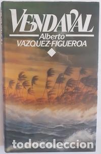Libros: Vendaval - Alberto V&aacute;zquez-Figueroa - Foto 1