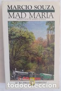Libros: Mad Maria (en espa&ntilde;ol) - Marcio Souza - Foto 1