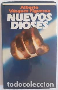 Libros: Nuevos dioses - Alberto V&aacute;zquez-Figueroa - Foto 1
