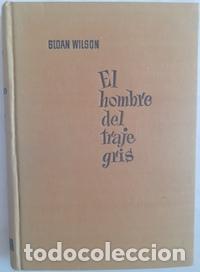 Libros: El hombre del traje gris - Sloan Wilson - Foto 1