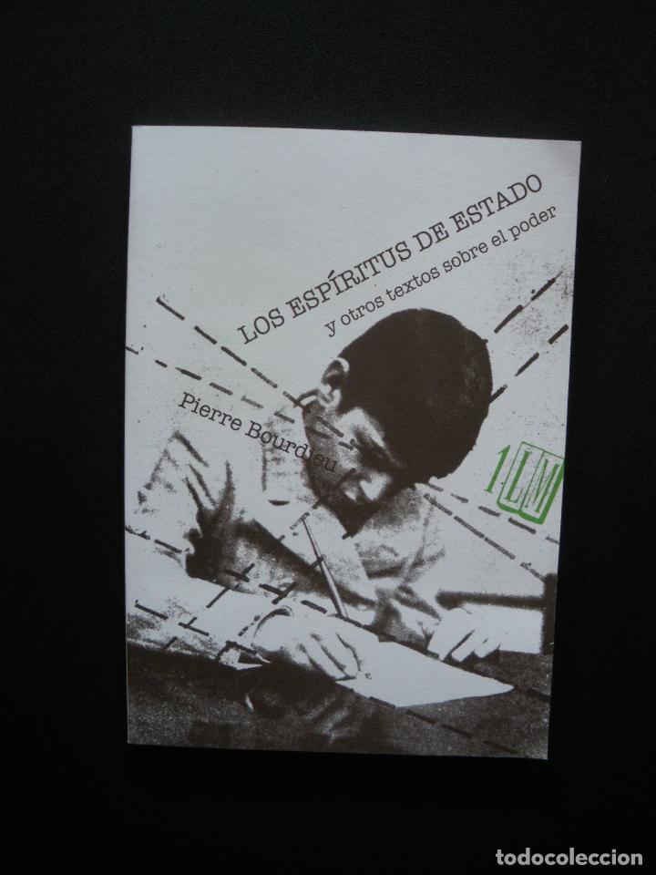 Libros: Pierre Bourdieu - Los esp&iacute;ritus de estado y otros textos sobre el poder - Foto 1