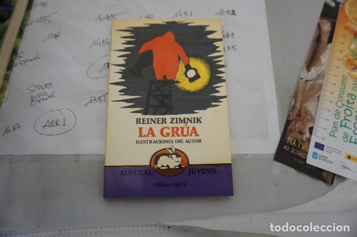 Libros: ARR2/ LA GRUA - REINER ZIMNIK / ESPASA CALPE - Foto 1