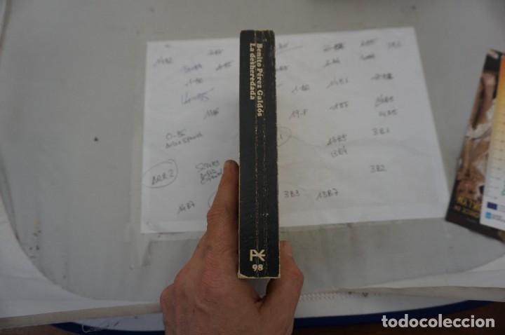 Libros: ARR2/ LA DESHEREDADA - BENITO PEREZ GALDOS / ALIANZA EDITORIAL - Foto 2