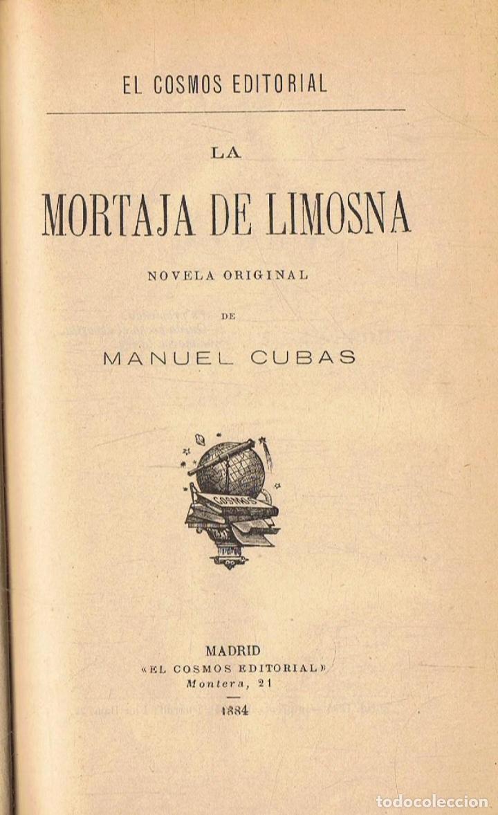Libros: Cubas. Manuel - LA MORTAJA DE LIMOSNA. Novela Original - Foto 1