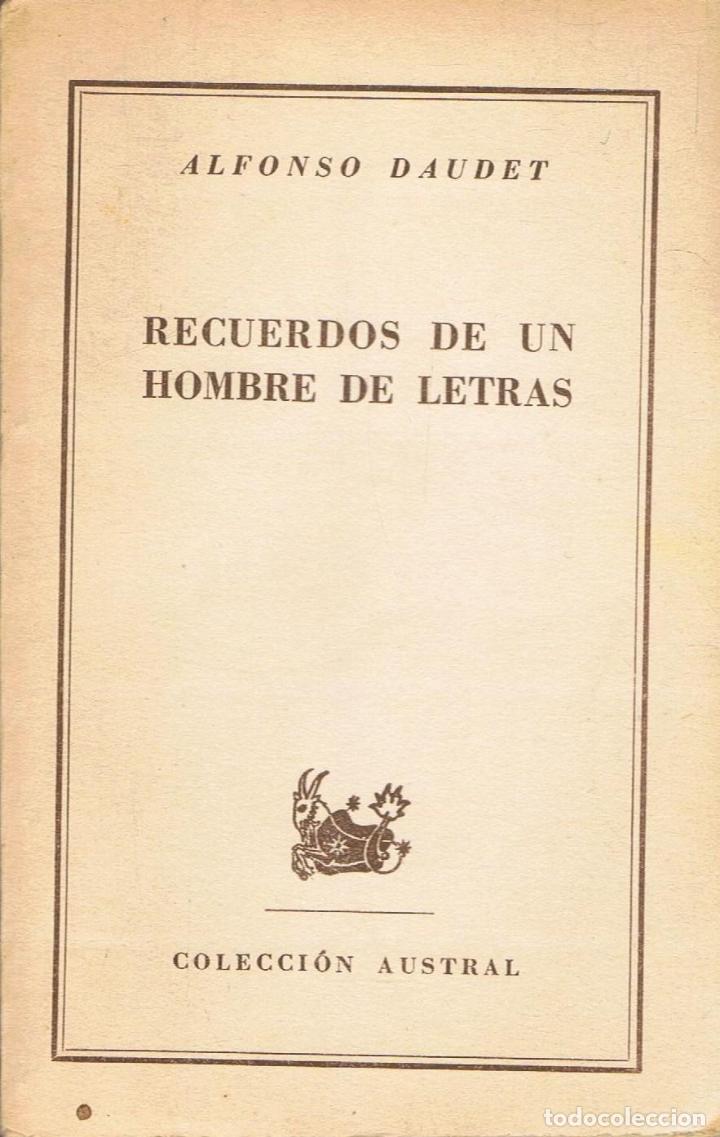 Libros: Daudet. Alfonso - RECUERDOS DE UN HOMBRE DE LETRAS - Foto 1