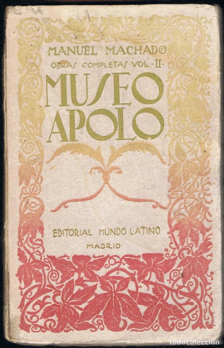 Libros: Machado. Manuel - Obras Completas. Vol. II. MUSEO APOLO - Foto 1