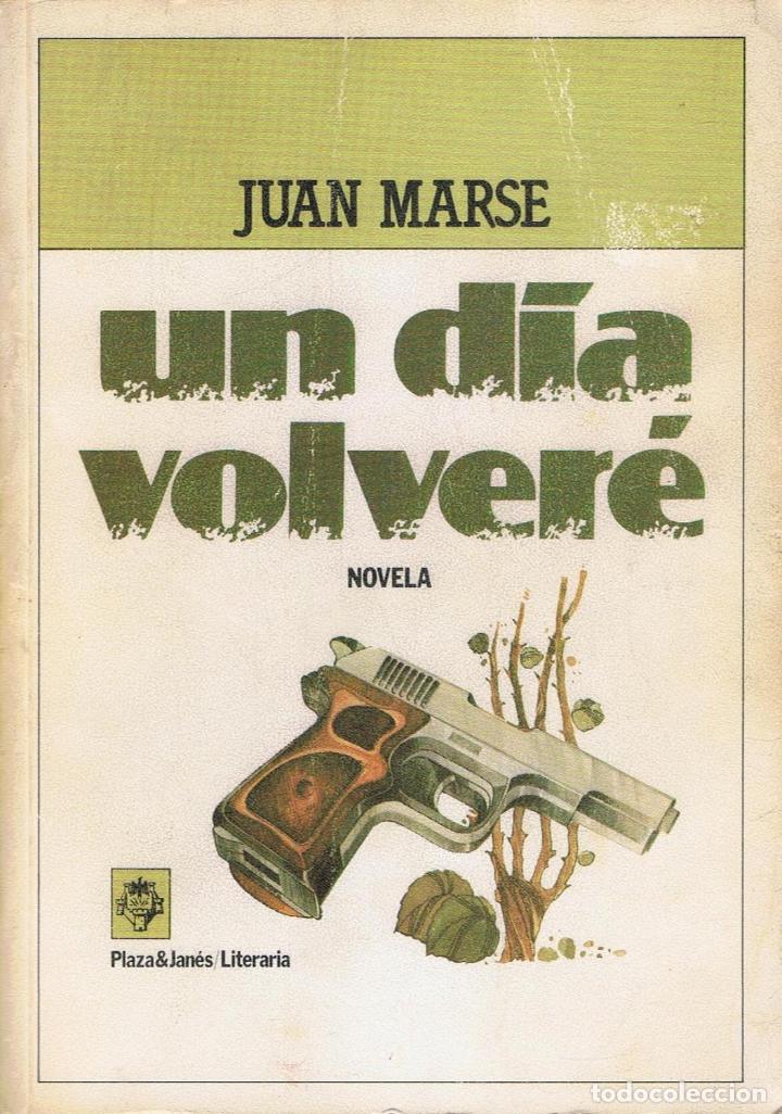 Libros: Marse. Juan - UN D&Atilde;�A VOLVER&Atilde;� - Foto 1