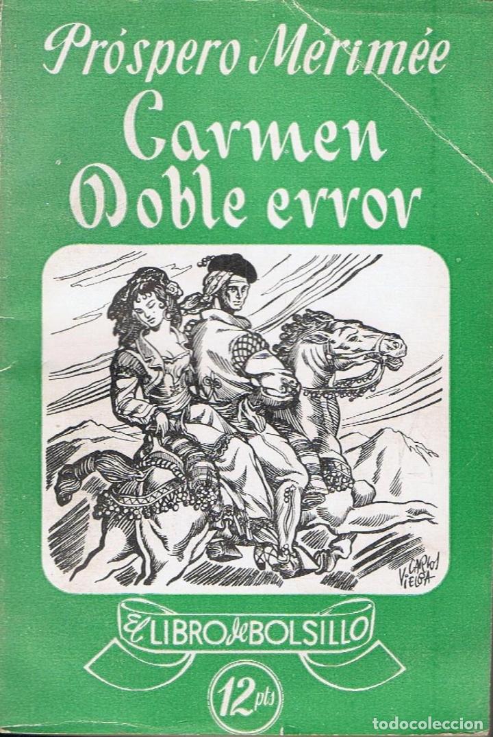 Libros: M&Atilde;&copy;rim&Atilde;&copy;e. Pr&Atilde;&sup3;spero - CARMEN * DOBLE ERROR - Foto 1