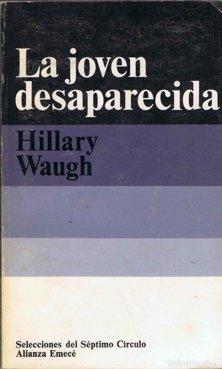 Libros: Waugh. Hillary - LA JOVEN DESAPARECIDA - Foto 1