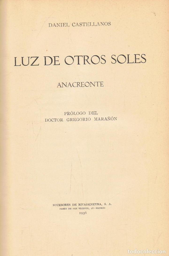 Libros: Castellanos. Daniel - LUZ DE OTROS SOLES. ANACREONTE - Foto 1