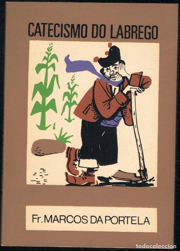 Libros: Portela. Marcos da - CATECISMO DO LABREGO - Foto 1