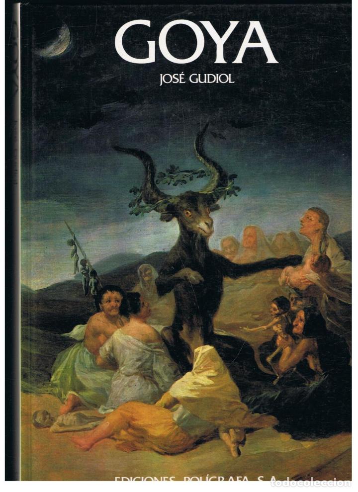 Libros: Gudiol. Jos&Atilde;&copy; - GOYA - Foto 1