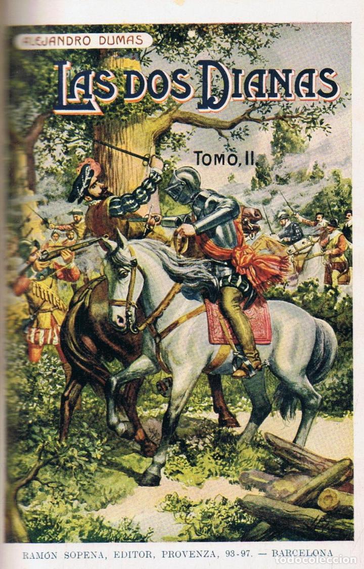 Libros: Dumas. Alejandro - LAS DOS DIANAS (2 vols.) - Foto 2