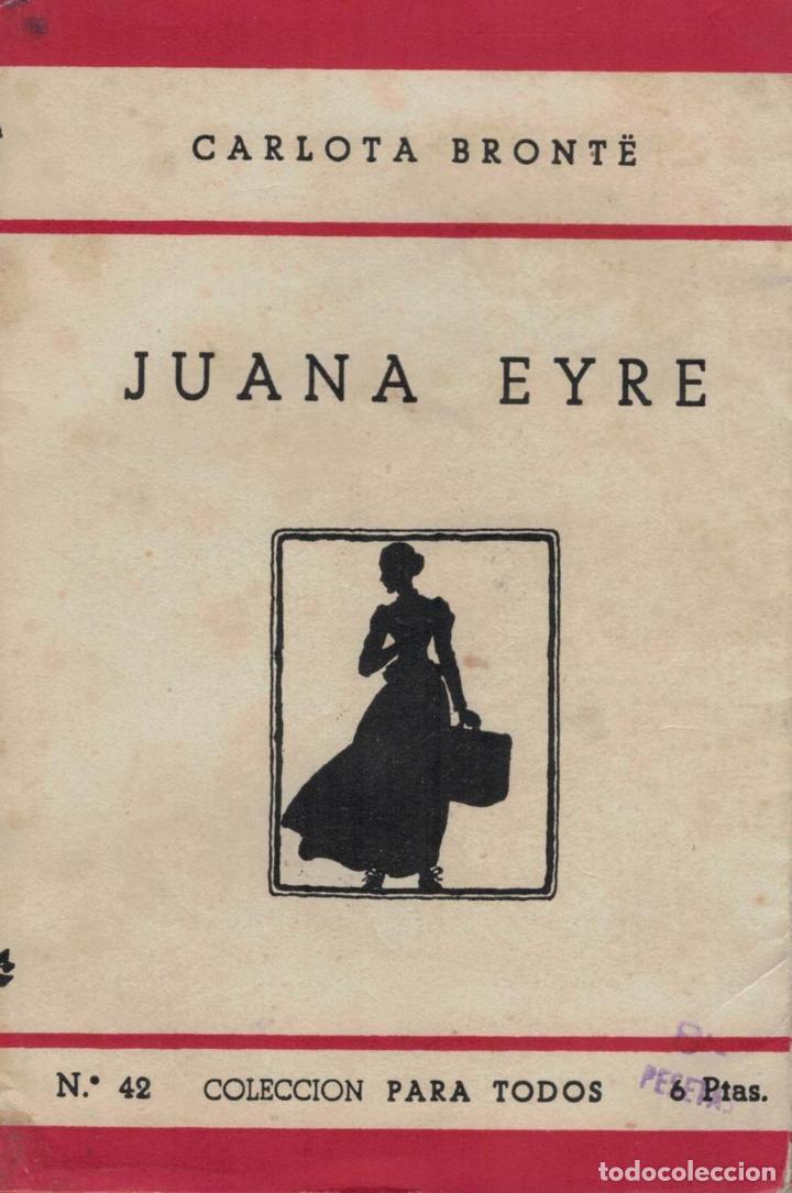 Libros: Bront&Atilde;&laquo;. Carlota, (1816-1855) - JUANA EYRE - Foto 1