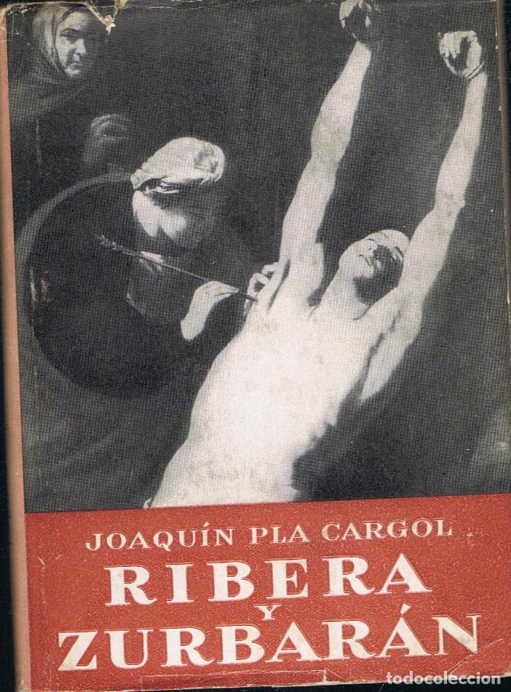Libros: Pla Cargol. Joaqu&Atilde;&shy;n - RIBERA Y ZURBAR&Atilde;�N - Foto 1