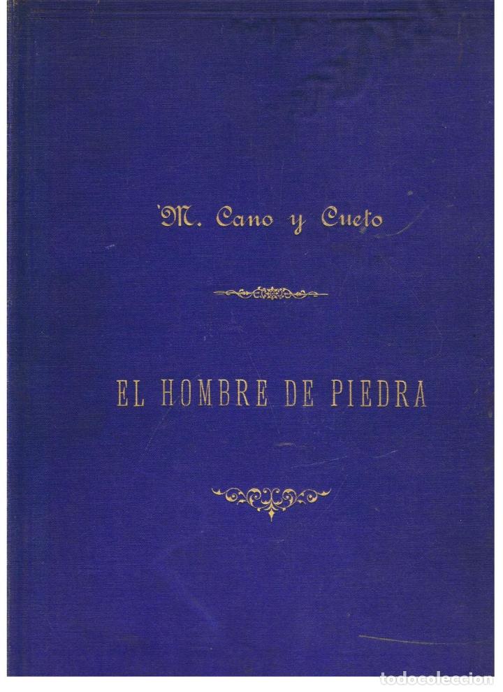 Libros: Cano y Cueto. Manuel - EL HOMBRE DE PIEDRA. Poes&Atilde;&shy;a - Foto 3