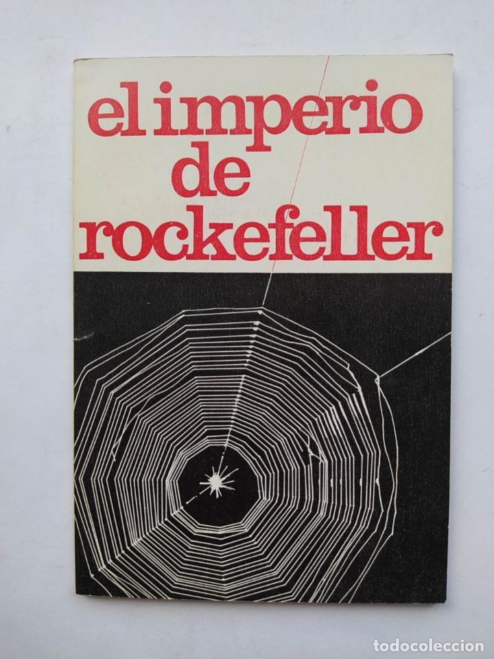 Libros: EL IMPERIO DE ROCKEFELLER. - C.L.A.S.C. TDK646 - Foto 1