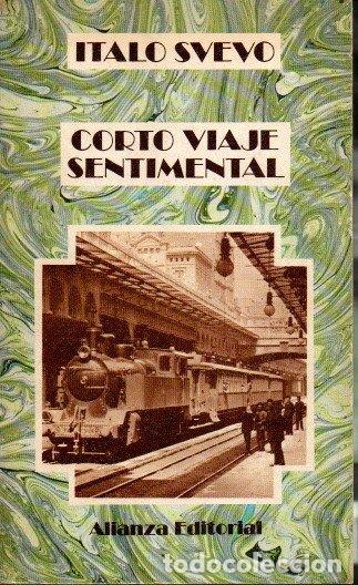 Libros: CORTO VIAJE SENTIMENTAL. - SVEVO, Italo. - Foto 1