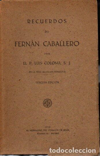 Libros: RECUERDOS DE FERNAN CABALLERO. - COLOMA, Luis. - Foto 1