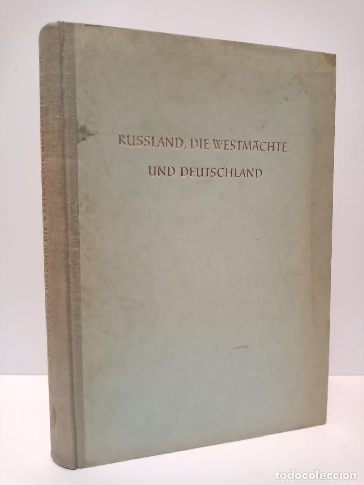 Libros: MEISSNER, Boris - Russland, die westm&auml;chte und Deutschland: Die sowjetische deutchlandpolitik 1943-1