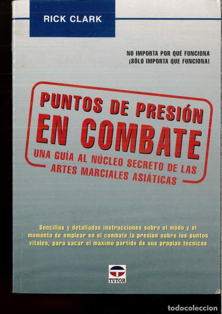 Libros: PUNTOS DE PRESI&Oacute;N EN COMBATE (Spanish Edition) - Clark, Rick - Foto 1