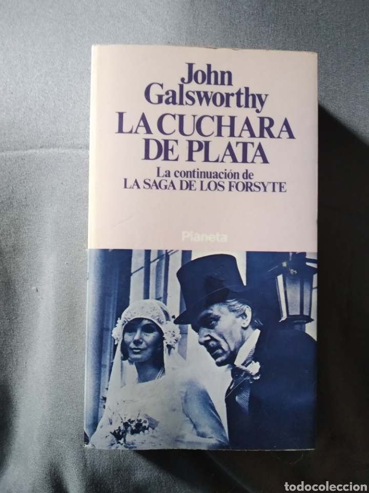 Libros: La cuchara de plata.John Galsworthy.Planeta 1977 - Foto 1