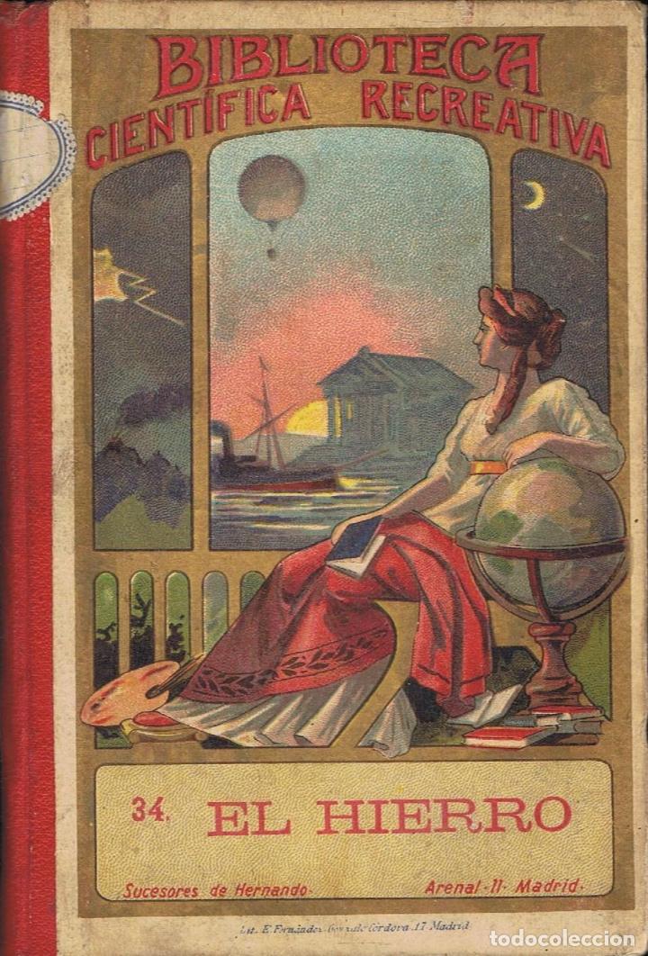 Libros: Garcier. Julio - EL HIERRO - Foto 1
