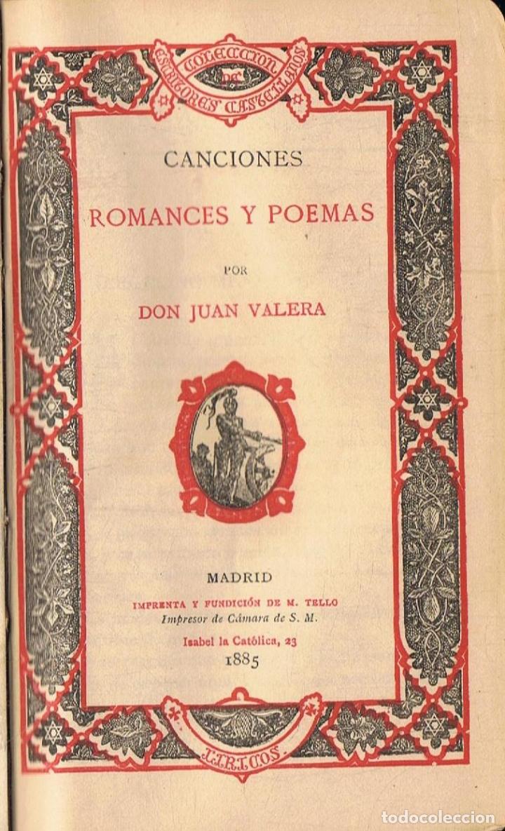 Libros: Valera. Juan - Obras. CANCIONES ROMANCES Y POEMAS - Foto 1