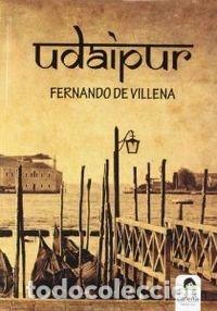 Libros: Udaipur - De Villena, Fernando - Foto 1