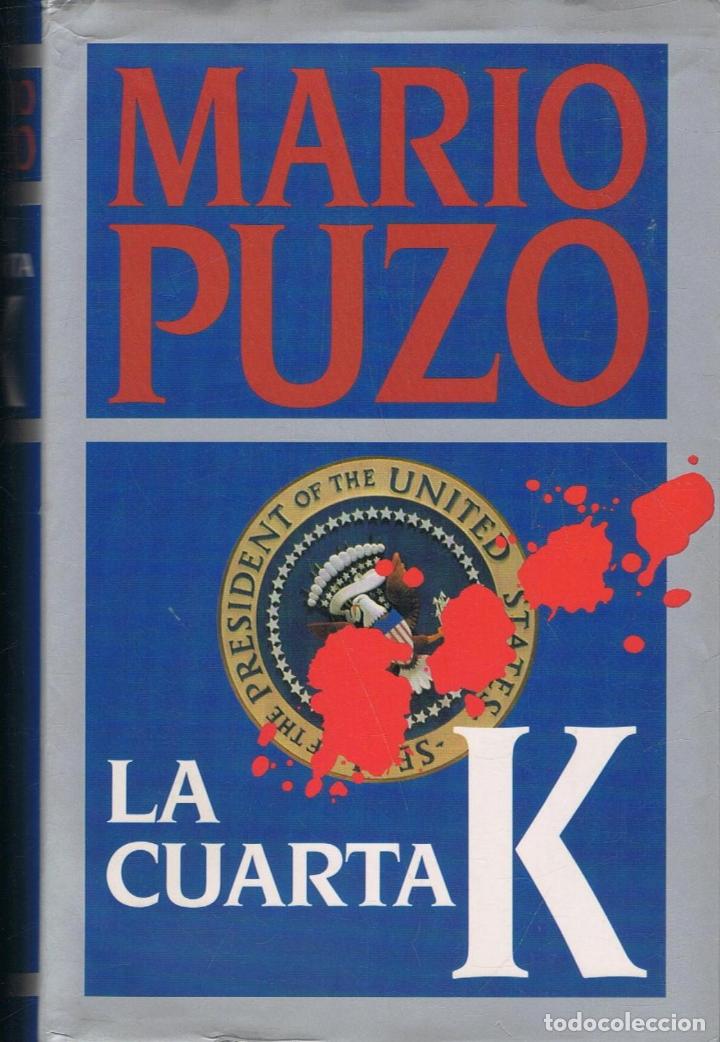Libros: Puzo. Mario - LA CUARTA K. - Foto 1