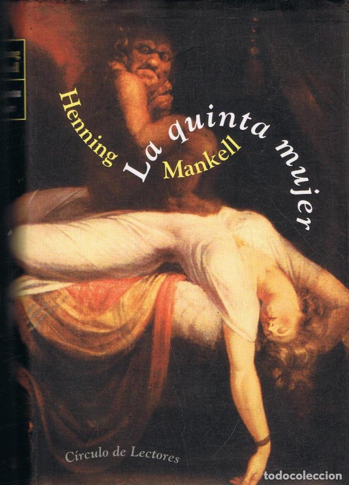 Libros: Mankell. Henning - LA QUINTA MUJER - Foto 1