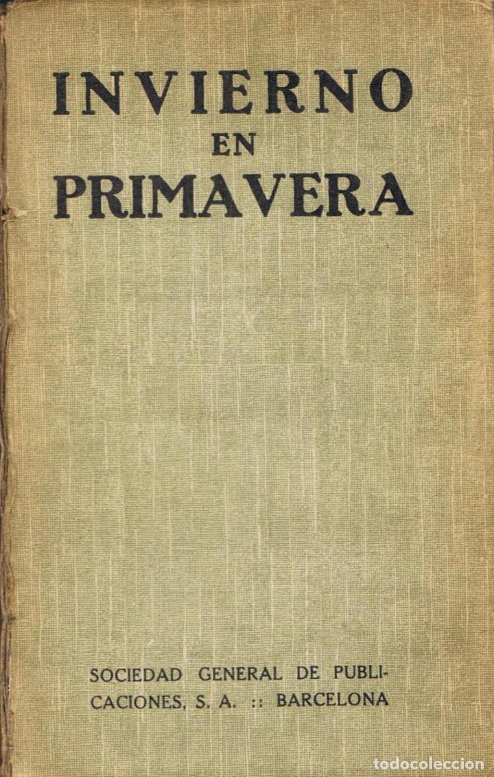 Libros: Medina. Tirso - INVIERNO EN PRIMAVERA - Foto 1