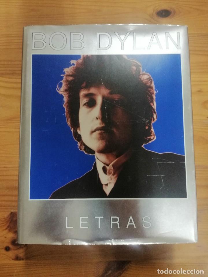 Libros: BOB DYLAN. LETRAS 1962-2001.BILINGUE CASTELLANO-INGLES - Foto 1