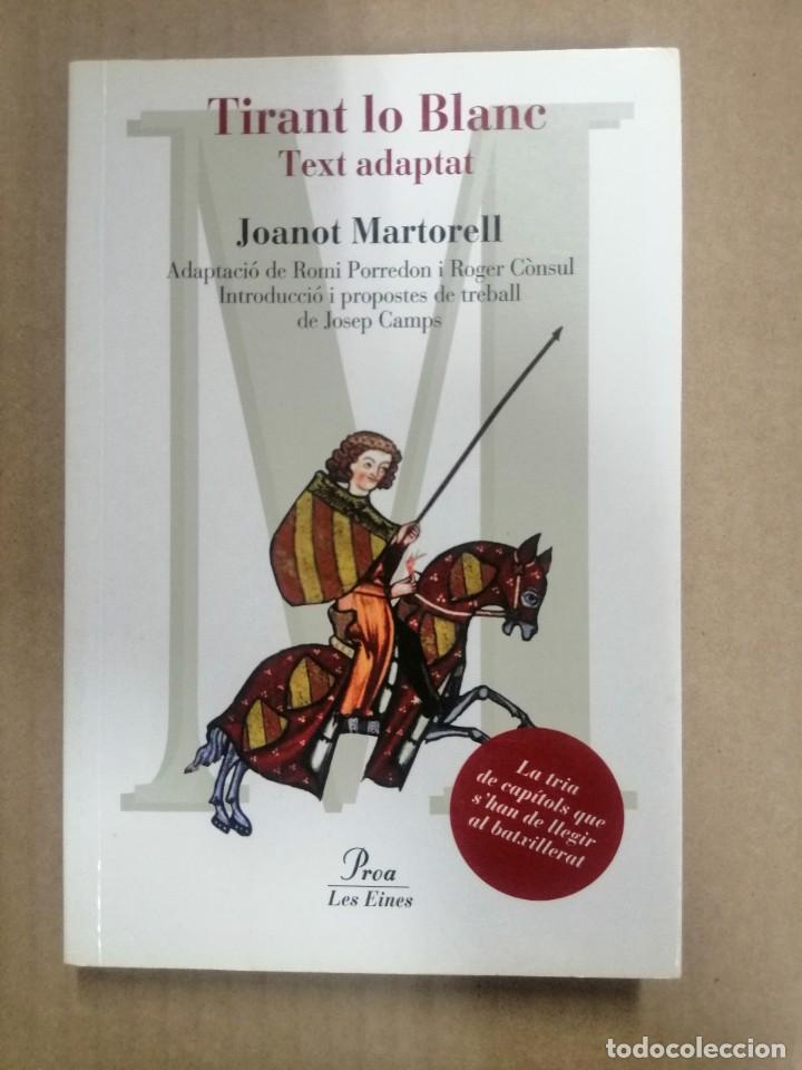 Libros: TIRANT LO BLANC, TEXT ADAPTAT - JOANOT MARTORELL - Foto 1