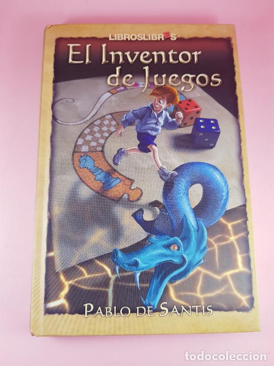 Libri di seconda mano: LIBRO-EL INVENTOR DE JUEGOS-LIBROSLIBRES-PABLO DE SANT&Iacute;S-1&ordf;EDICI&Oacute;N-2006-IMPOLUTO-COLECCIONISTAS