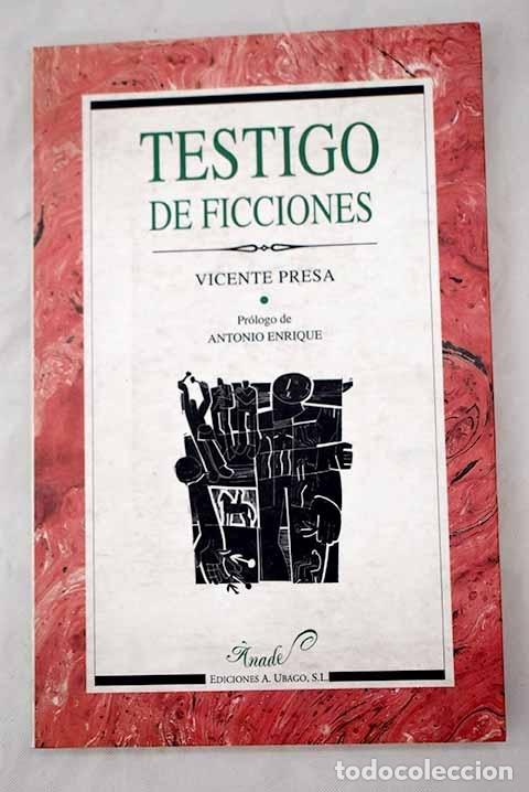Libros: Testigo de ficciones.- Presa, Vicente - Foto 1