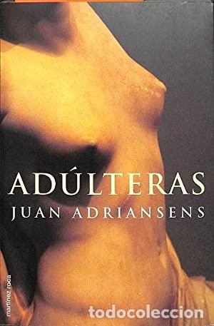 Libros: AD&Uacute;LTERAS - Adriansens,Juan - Foto 1