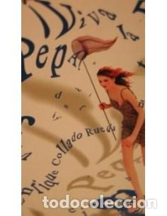 Libros: VIVA LA PEPA - Collado Rueda,Enrique - Foto 1