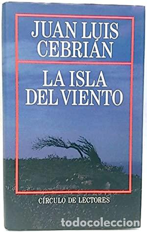 Libros: LA ISLA DEL VIENTO - Cebri&aacute;n,Juan Luis - Foto 1