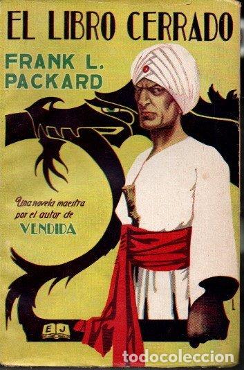 Libros: EL LIBRO CERRADO. (THE LOCKED BOOK). - PACKARD, Frank L. - Foto 1