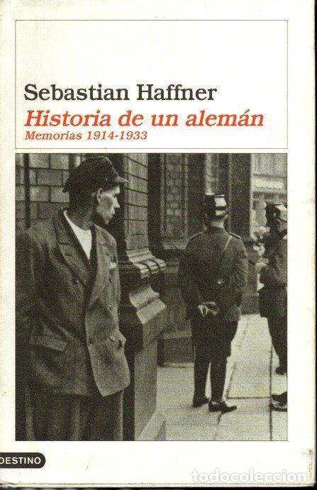 Libros: HISTORIA DE UN ALEM&Aacute;N. - HAFFNER, Sebastian. - Foto 1